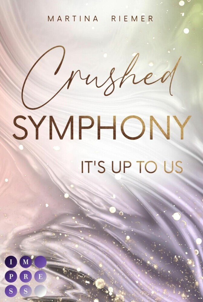 Crushed Symphony (It's Up to Us 3) main product photo