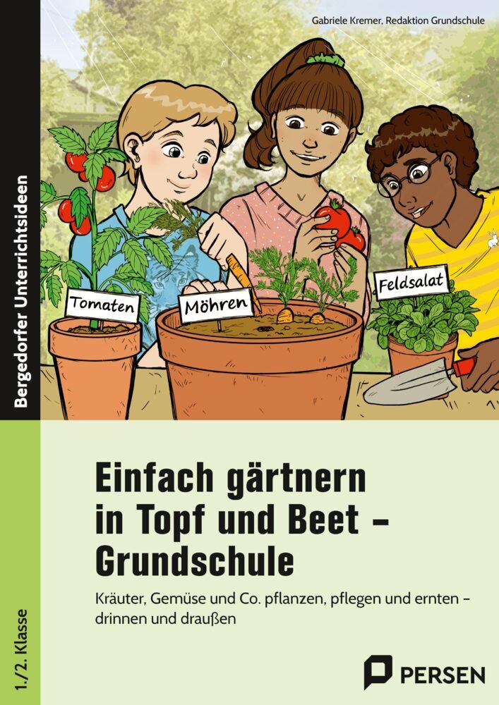 Einfach gärtnern in Topf und Beet - Grundschule main product photo