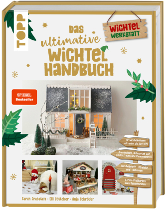 Das ultimative Wichtelhandbuch