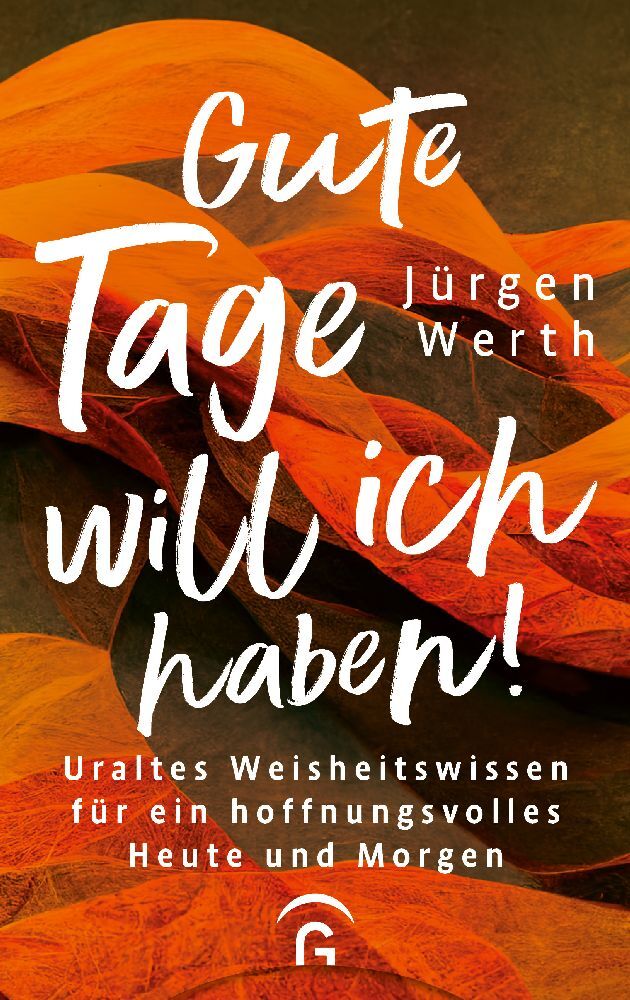 Gute Tage will ich haben! main product photo