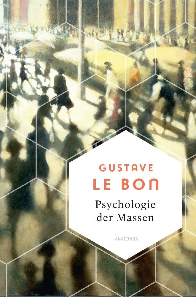Psychologie der Massen. Das Grundlagenwerk vom Begründer der Massenpsychologie main product photo