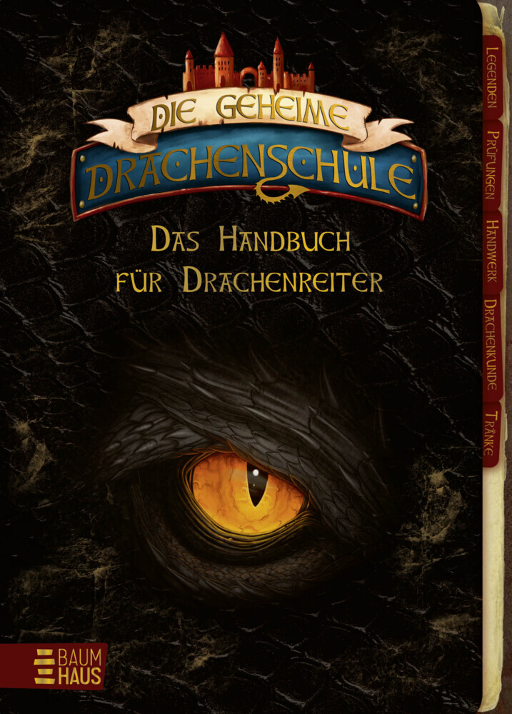 Die geheime Drachenschule - Das Handbuch für Drachenreiter main product photo