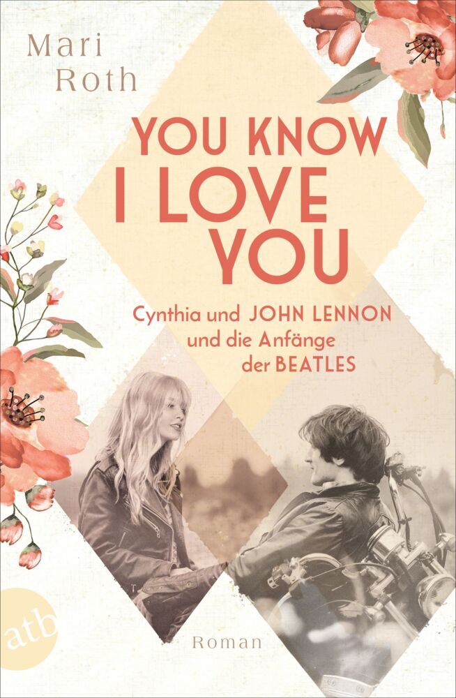 You know I love you - Cynthia und John Lennon und die Anfänge der Beatles main product photo