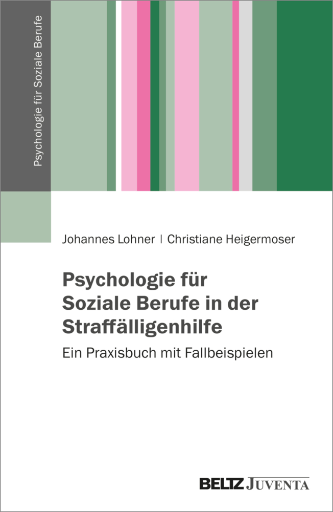 Psychologie für Soziale Berufe in der Straffälligenhilfe main product photo