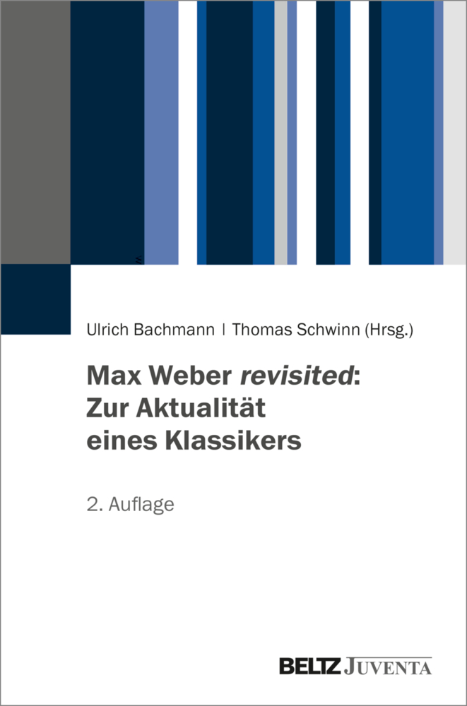 Max Weber revisited: Zur Aktualität eines Klassikers main product photo