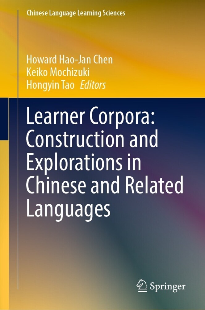Learner Corpora: Construction and Explorations in Chinese and Related Languages main product photo