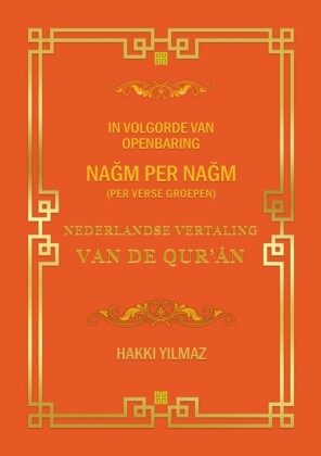 NEDERLANDSE VERTALING  VAN DE QUR'?N