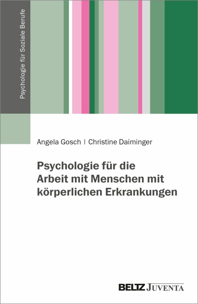 Psychologie für die Arbeit mit Menschen mit körperlichen Erkrankungen main product photo