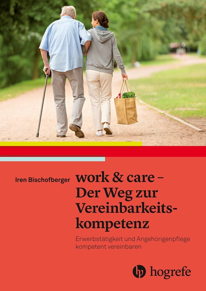 work & care - Der Weg zur Vereinbarkeitskompetenz main product photo