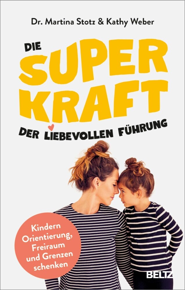 Die Superkraft der liebevollen Führung main product photo