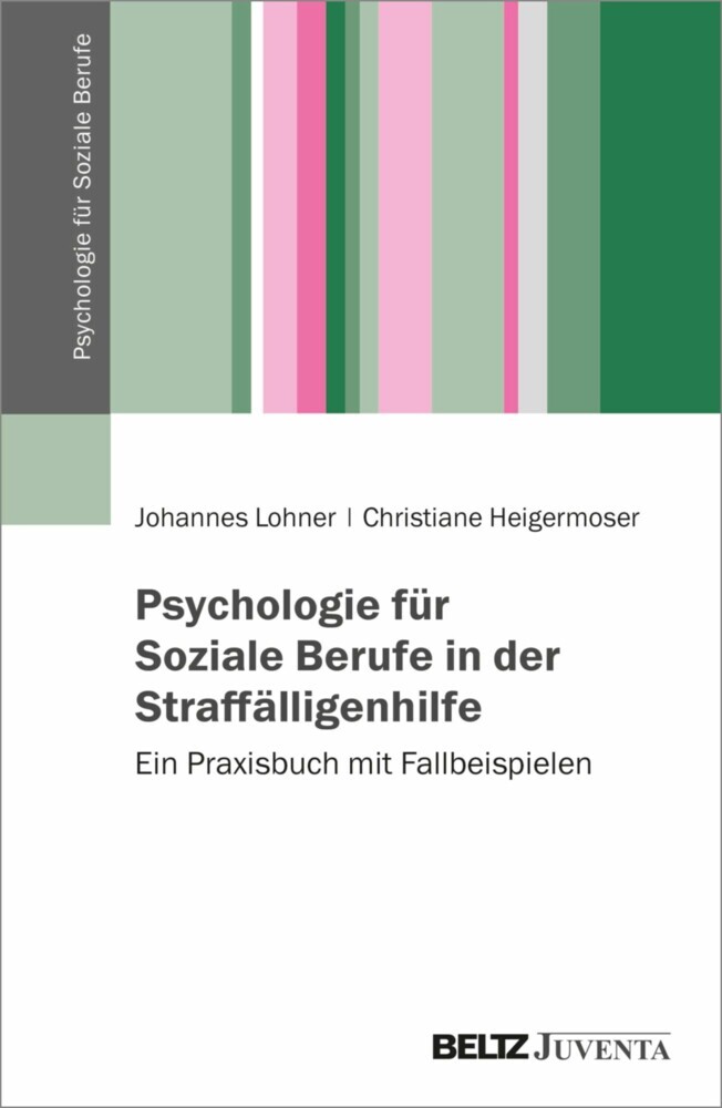 Psychologie für Soziale Berufe in der Straffälligenhilfe main product photo