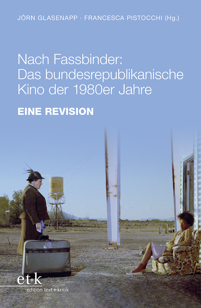 Nach Fassbinder: Das bundesrepublikanische Kino der 1980er Jahre main product photo