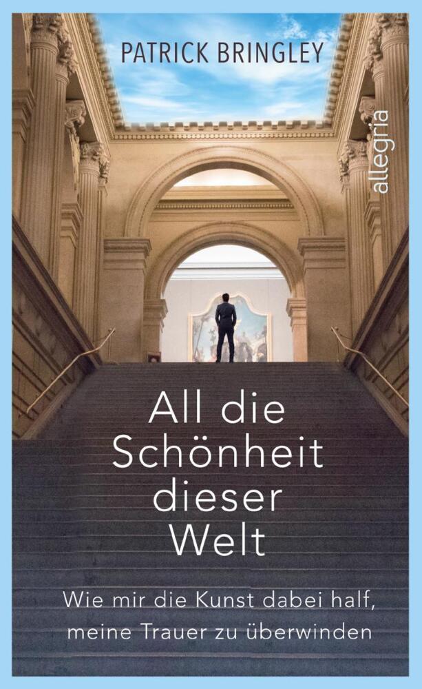 All die Schönheit dieser Welt main product photo