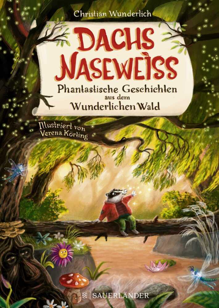 Dachs Naseweiß Phantastische Geschichten aus dem Wunderlichen Wald main product photo