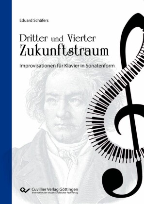 Dritter und Vierter Zukunftstraum