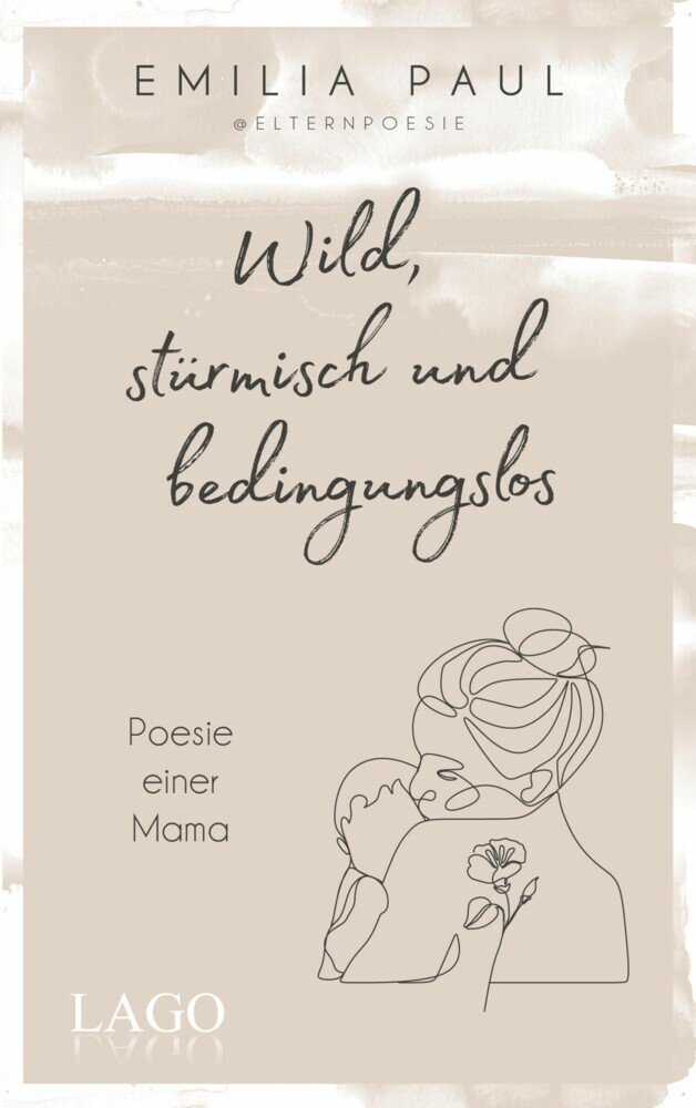 Wild, stürmisch und bedingungslos main product photo