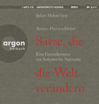Sätze, die die Welt verändern, 1 Audio-CD, 1 MP3