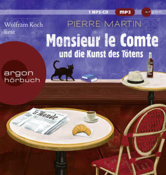 Monsieur le Comte und die Kunst des Tötens, 1 Audio-CD, 1 MP3