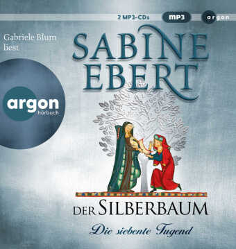 Der Silberbaum. Die siebente Tugend, 2 Audio-CD, 2 MP3