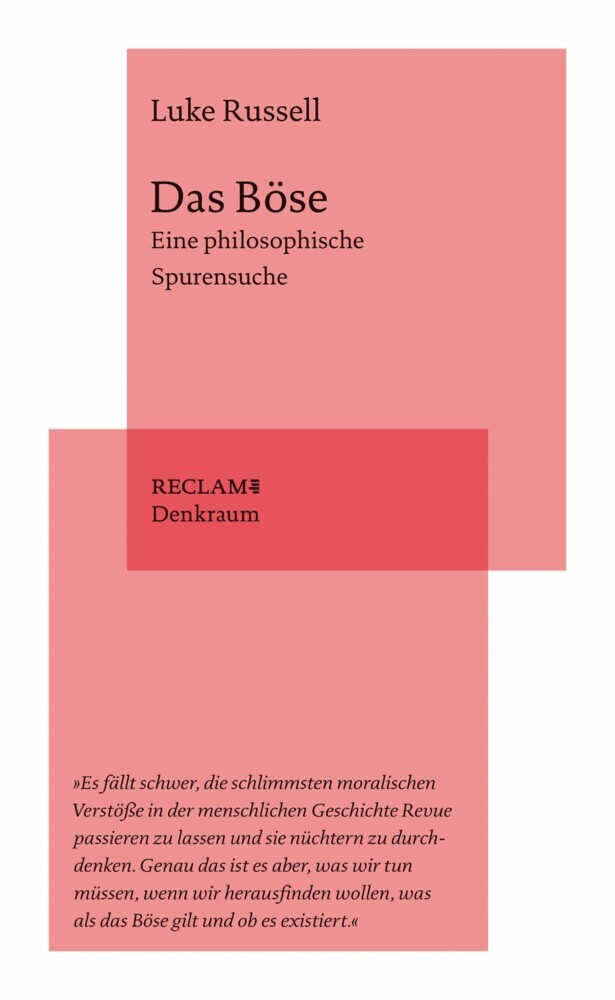 Das Böse. Eine philosophische Spurensuche main product photo