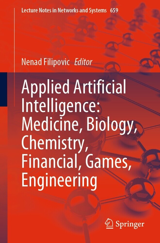 Applied Artificial Intelligence: Medicine, Biology, Chemistry, Financial, Games, Engineering main product photo