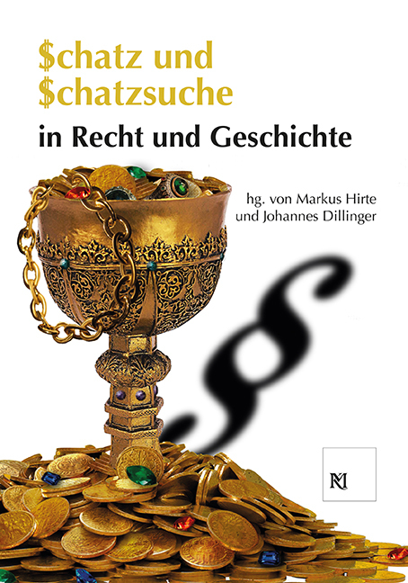 Schatz und Schatzsuche in Recht und Geschichte main product photo