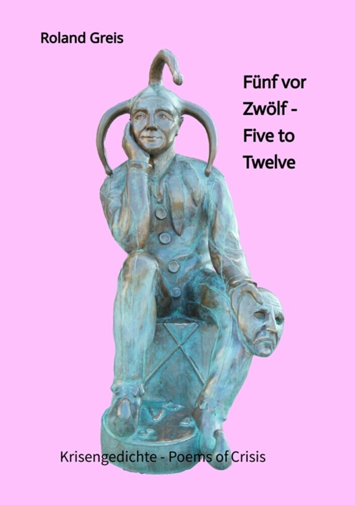 Fünf vor Zwölf - Five to Twelve - Unsere Zukunft steht auf dem Spiel - Krise als Chance zur Neubesinnung main product photo