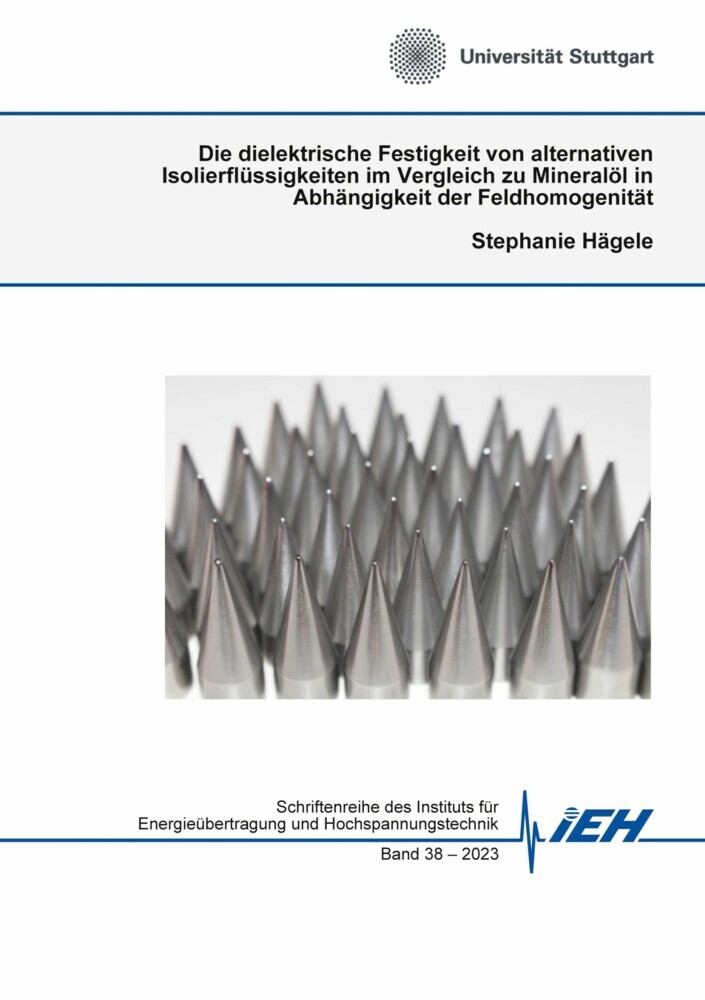Die dielektrische Festigkeit von alternativen Isolierflüssigkeiten im Vergleich zu Mineralöl in Abhängigkeit der Feldhomogenität main product photo