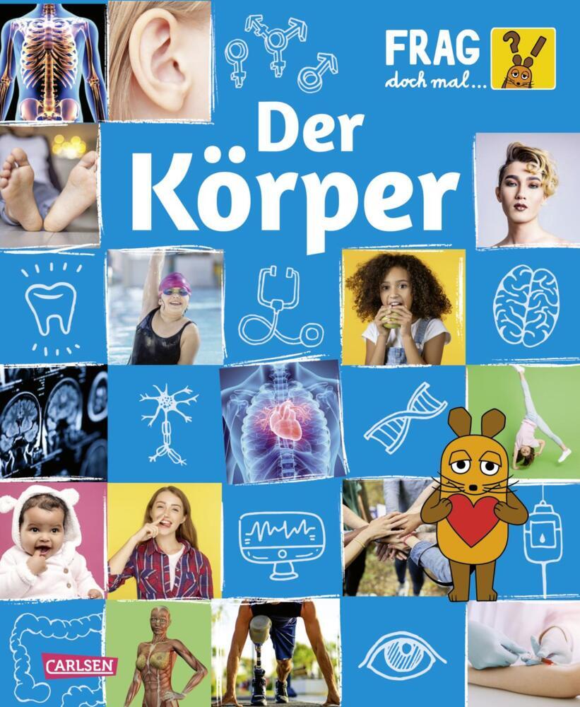 Frag doch mal ... die Maus: Der Körper main product photo
