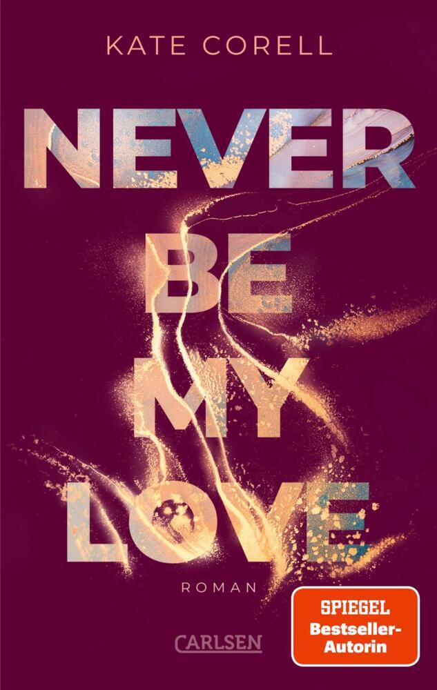 Never Be My Love (Never Be 3) main product photo