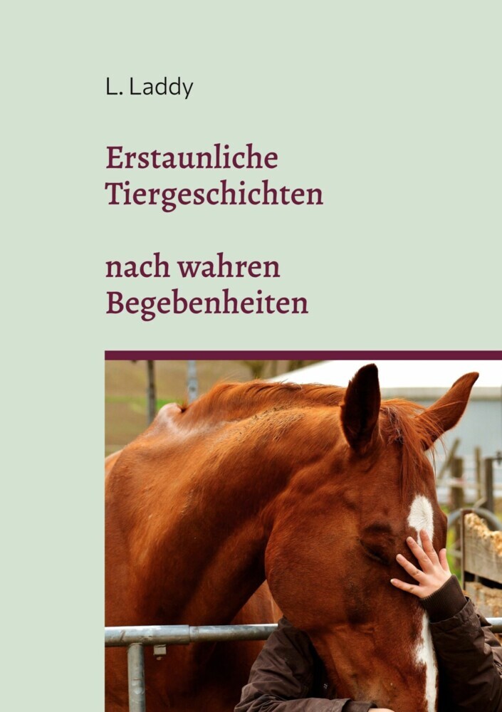 Erstaunliche Tiergeschichten nach wahren Begebenheiten main product photo