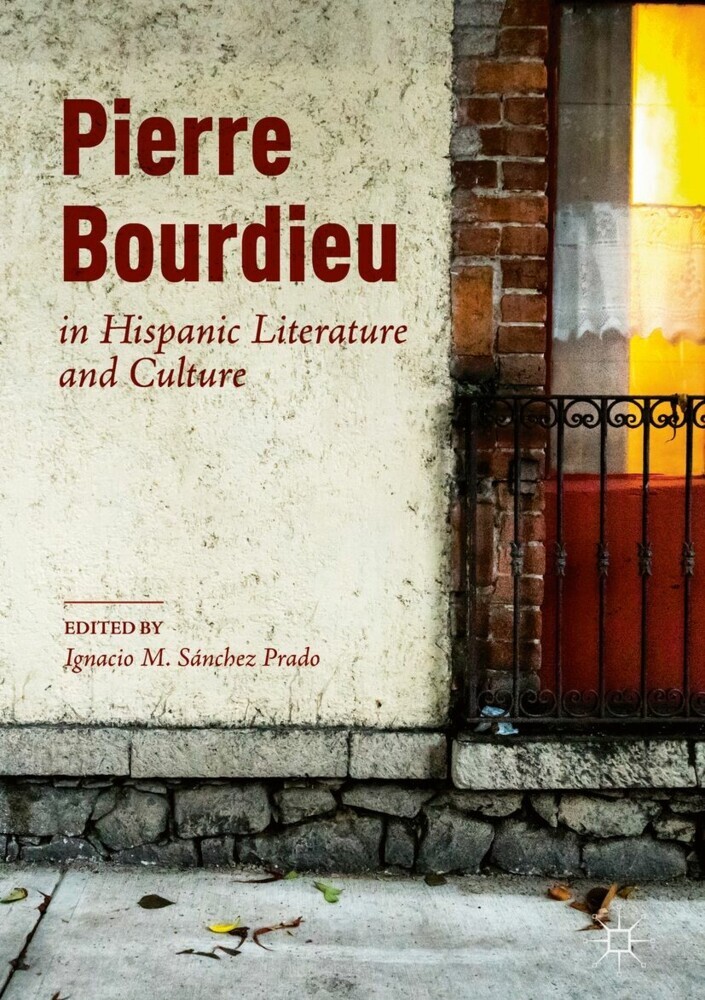 Pierre Bourdieu in Hispanic Literature and Culture main product photo