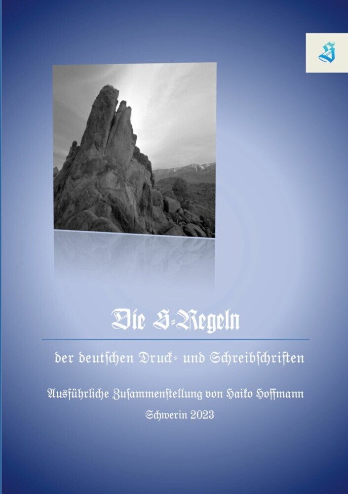 Die S-Regeln der Deutschen Druck- und Schreibschriften main product photo