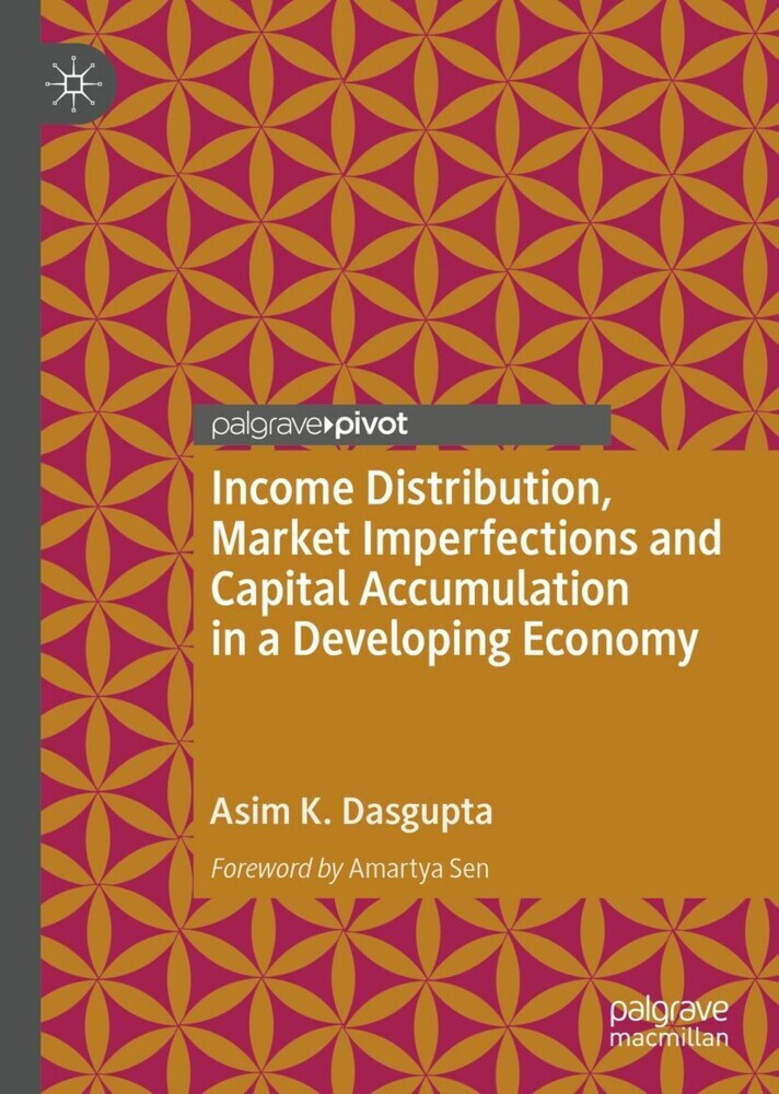 Income Distribution, Market Imperfections and Capital Accumulation in a Developing Economy main product photo