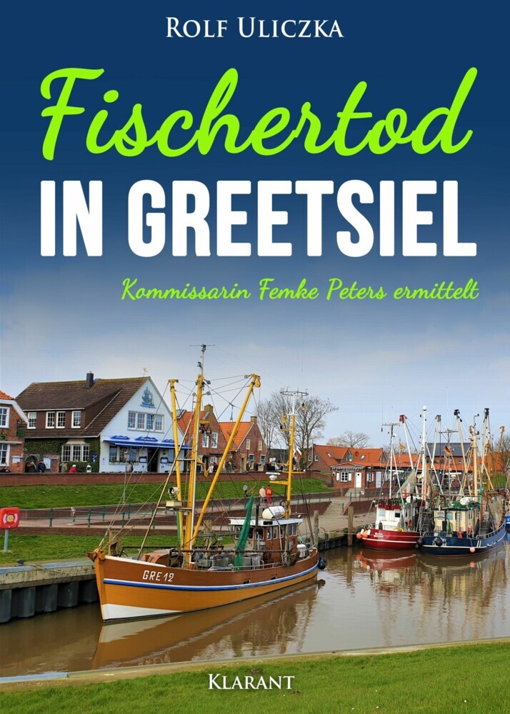 Fischertod in Greetsiel. Ostfrieslandkrimi main product photo
