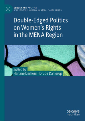 Double-Edged Politics on Women's Rights in the MENA Region