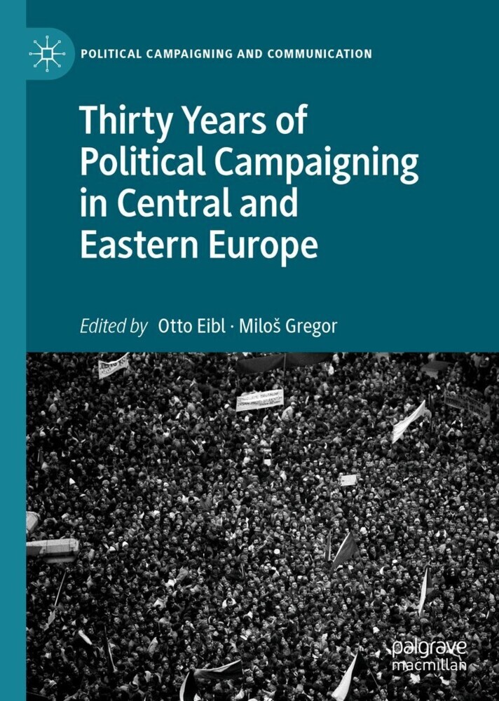 Thirty Years of Political Campaigning in Central and Eastern Europe main product photo