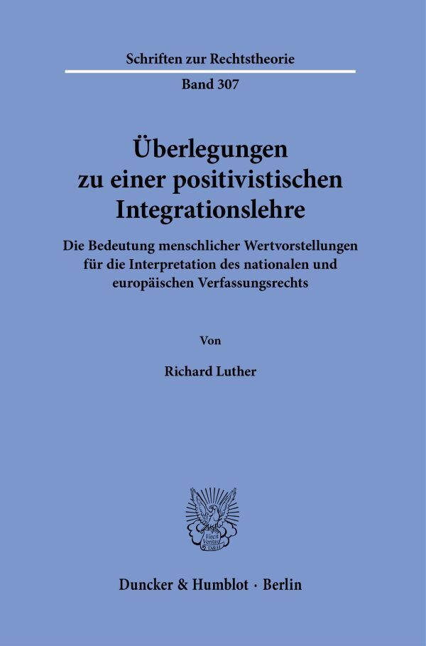 Überlegungen zu einer positivistischen Integrationslehre. main product photo