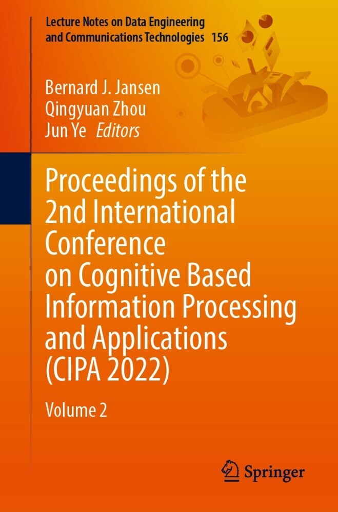 Proceedings of the 2nd International Conference on Cognitive Based Information Processing and Applications (CIPA 2022) main product photo
