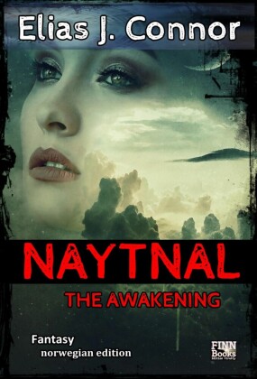 Naytnal - The awakening (norwegian version)