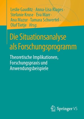 Die Situationsanalyse als Forschungsprogramm