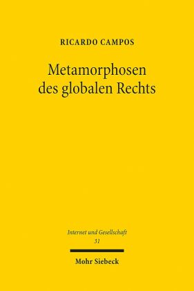 Metamorphosen des globalen Rechts