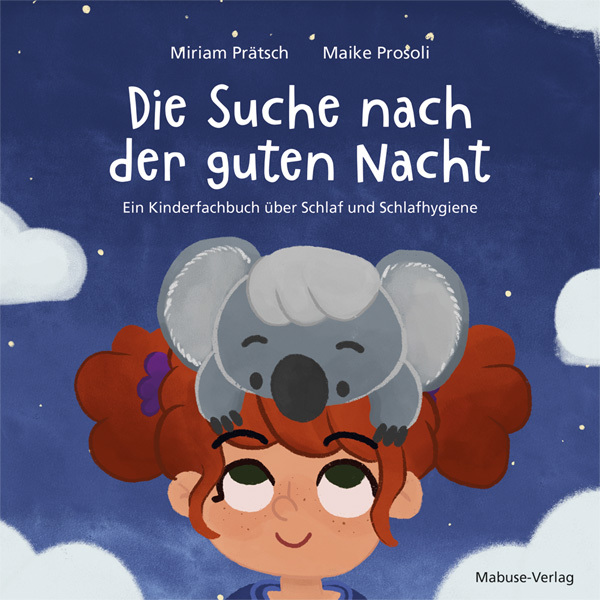 Die Suche nach der guten Nacht. Ein Kinderfachbuch über Schlaf und Schlafhygiene. main product photo