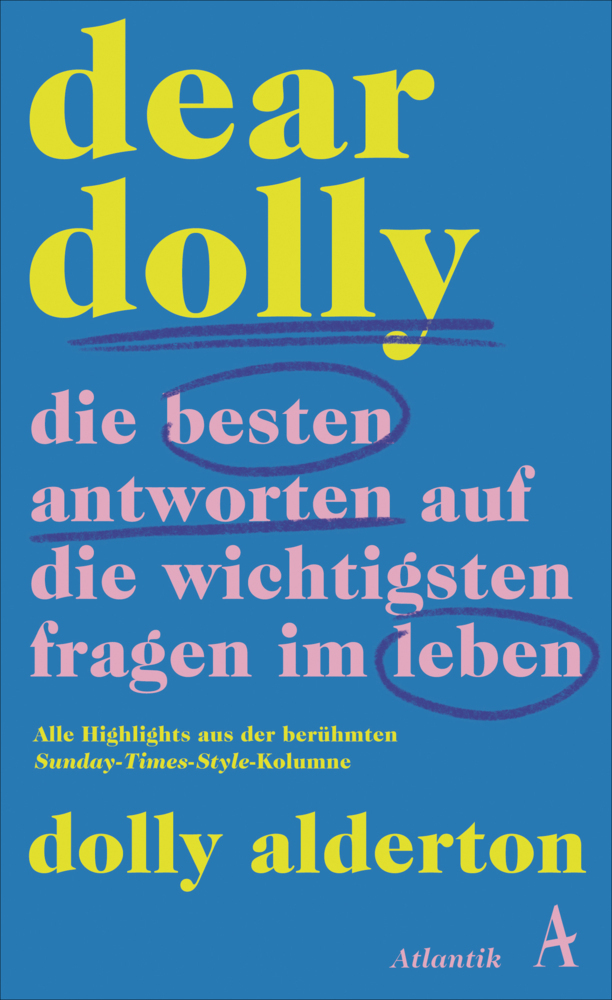 Dear Dolly. Die besten Antworten auf die wichtigsten Fragen im Leben main product photo
