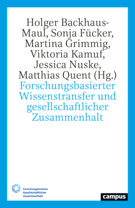 Forschungsbasierter Wissenstransfer und gesellschaftlicher Zusammenhalt
