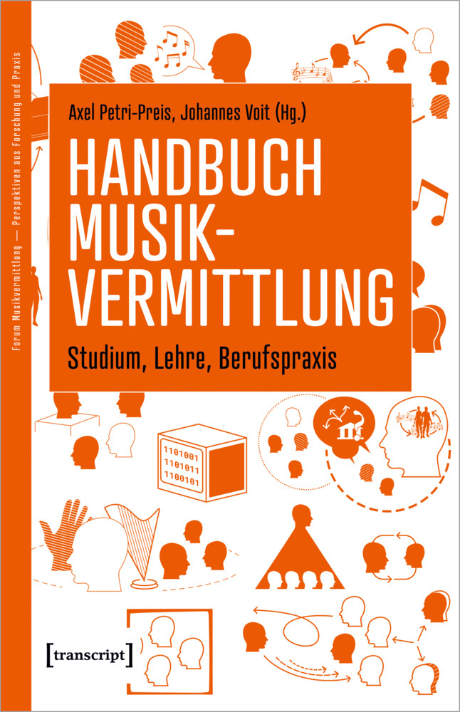 Handbuch Musikvermittlung - Studium, Lehre, Berufspraxis main product photo