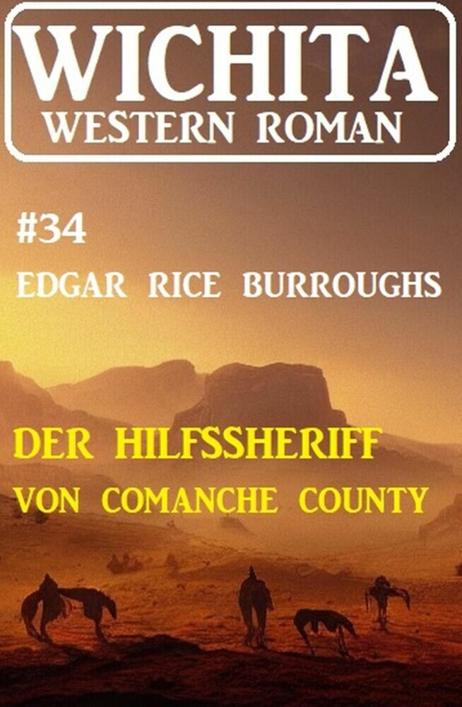 Der Hilfssheriff von Comanche County: Wichita Western Roman 34 main product photo