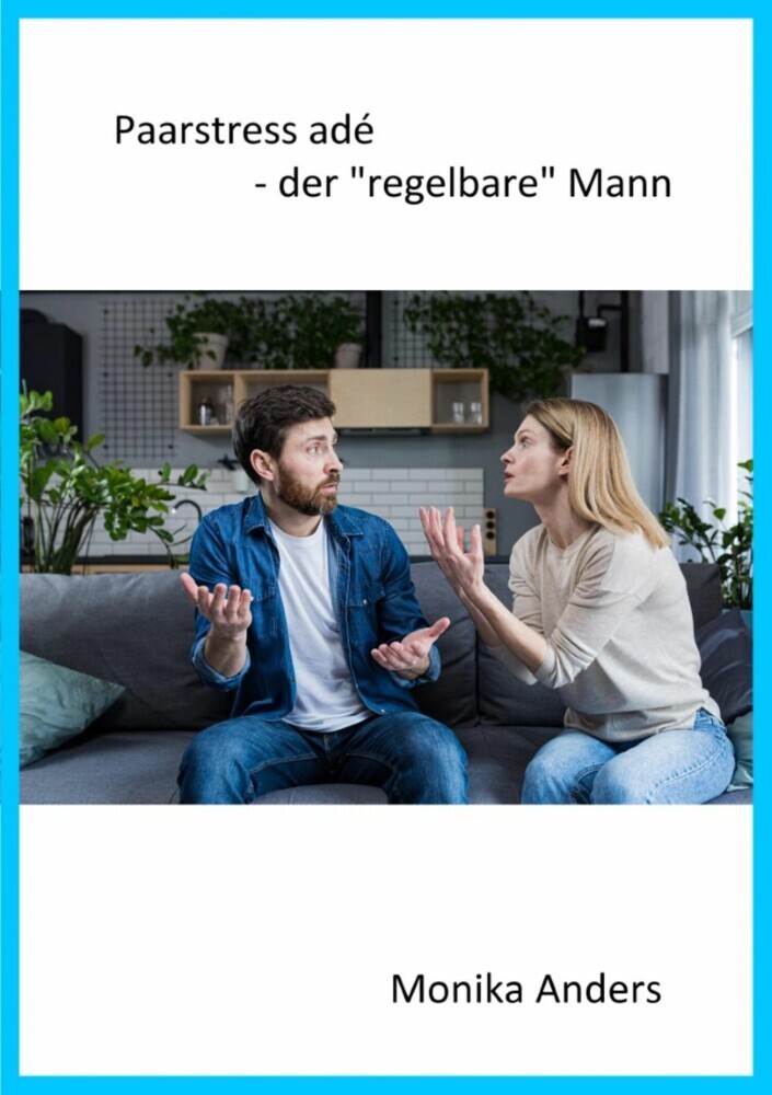 Paarstress adé - der 'regelbare' Mann main product photo