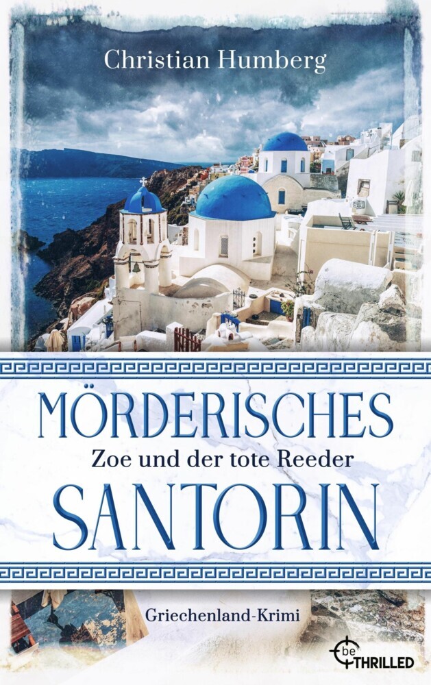 Mörderisches Santorin - Zoe und der tote Reeder main product photo