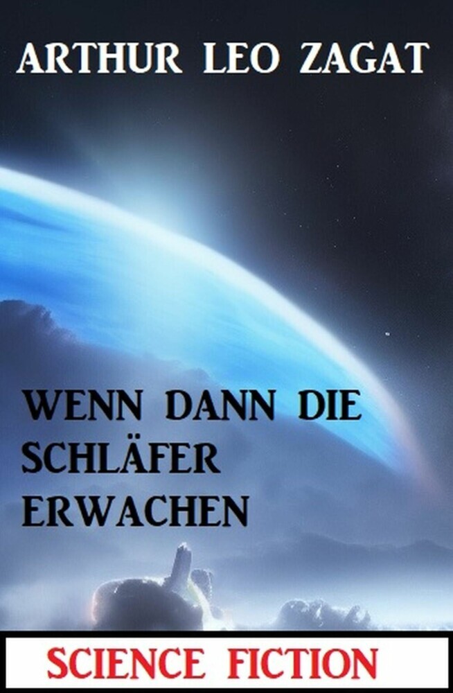Als die Schläfer dann erwachen: Science Fiction main product photo